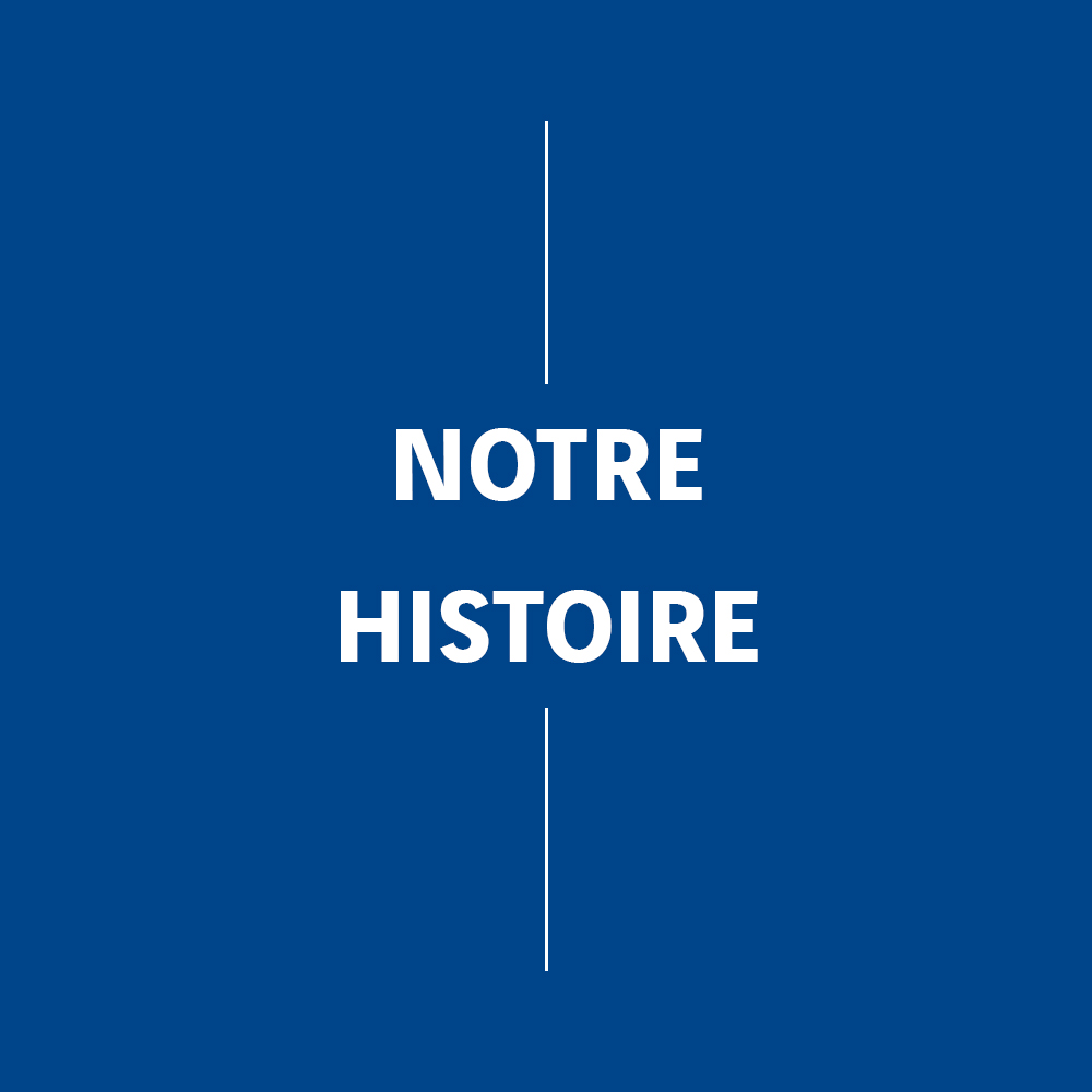 Qui sommes-nous - Notre histoire